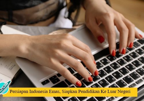 Menuju Indonesia Emas, Meningkatkan Gaya Hidup Pendidikan